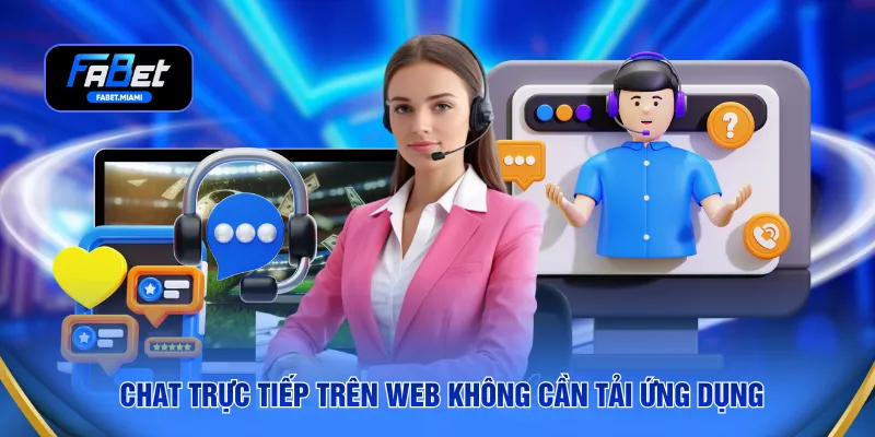 Chat trực tiếp trên web không cần tải ứng dụng